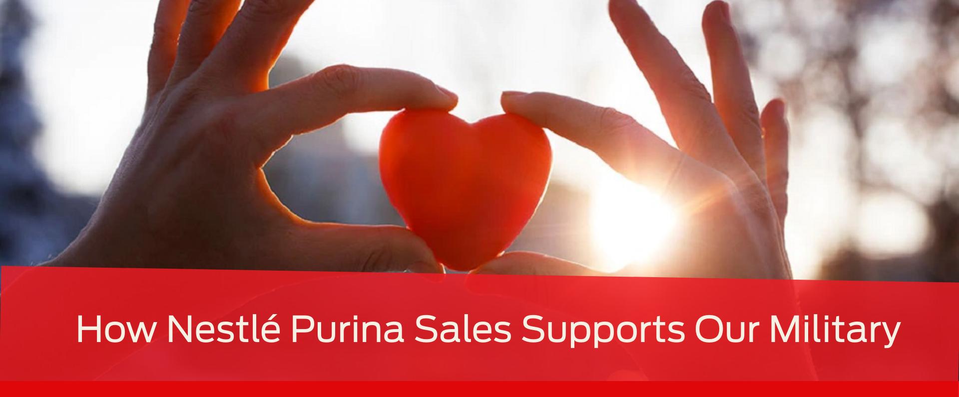 How Purina Sales Supports Our Military-Max-Quality